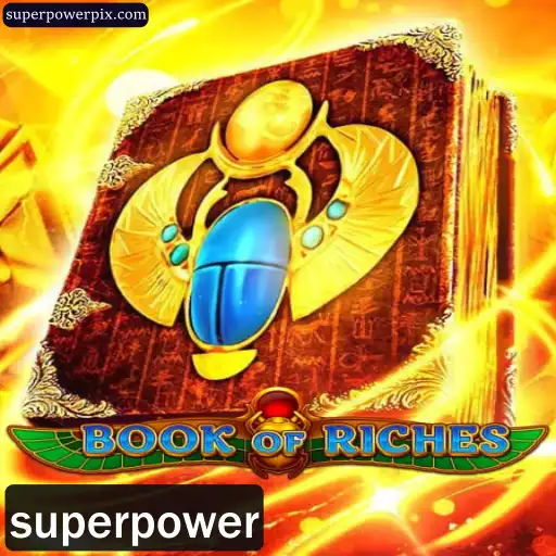Descubra as Atrações do Jogo BookofRiches e o Poder do Superpoder